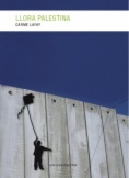 Llora Palestina
