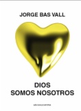 Dios somos nosotros