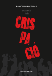 Anatomia de la crispació