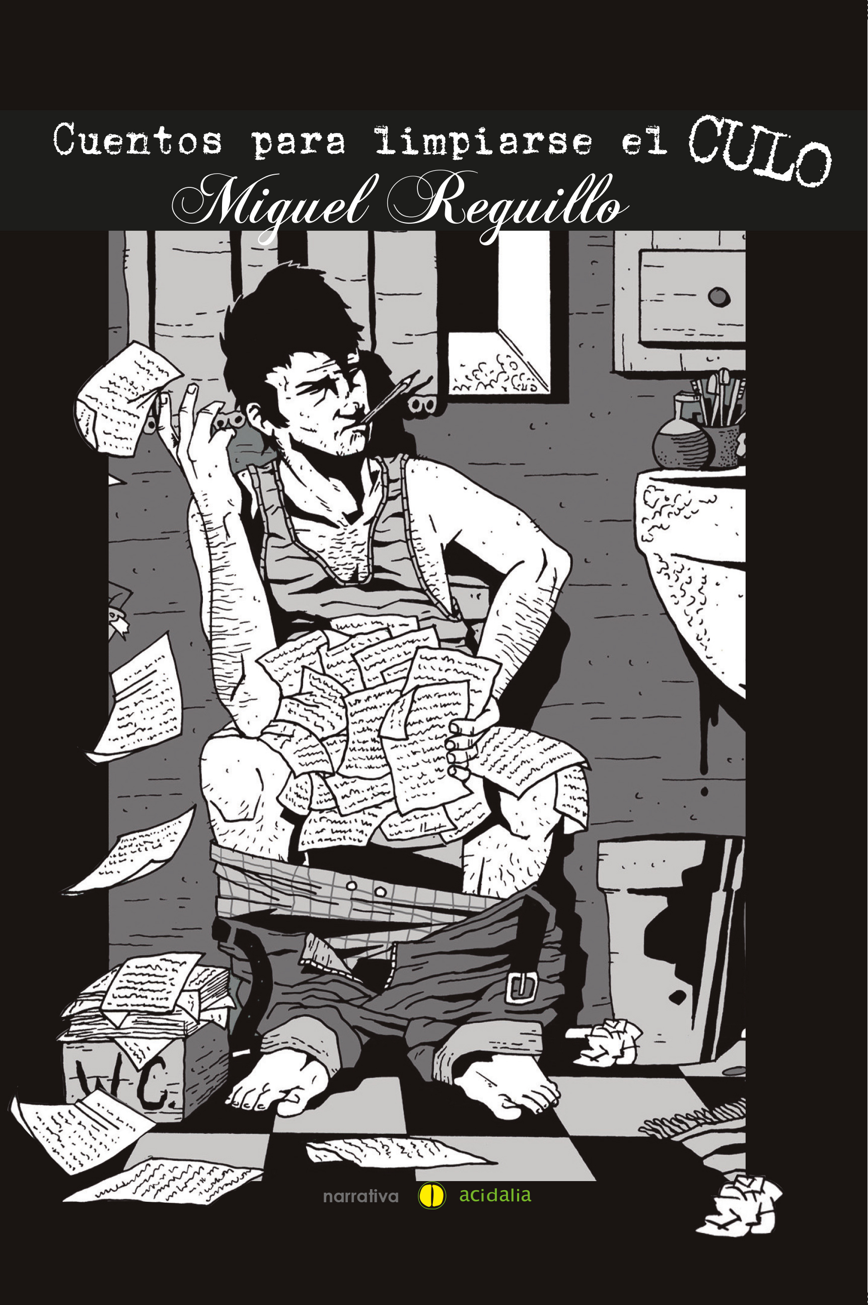 Cuentos para limpiarse el culo