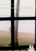 La voz antigua de la tierra